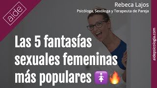 Las fantasías sexuales más comunes entre las mujeres: descúbrelas aquí Fantasía de la seducción