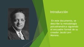 Psicodrama de grupo: todo lo que necesitas saber Explorando el concepto de psicodrama según Moreno
